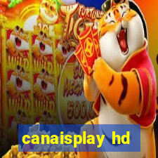 canaisplay hd